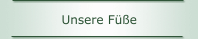 Unsere Füße